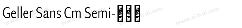 Geller Sans Cm Semi字体转换 Geller Sans Cm Semi字体转换